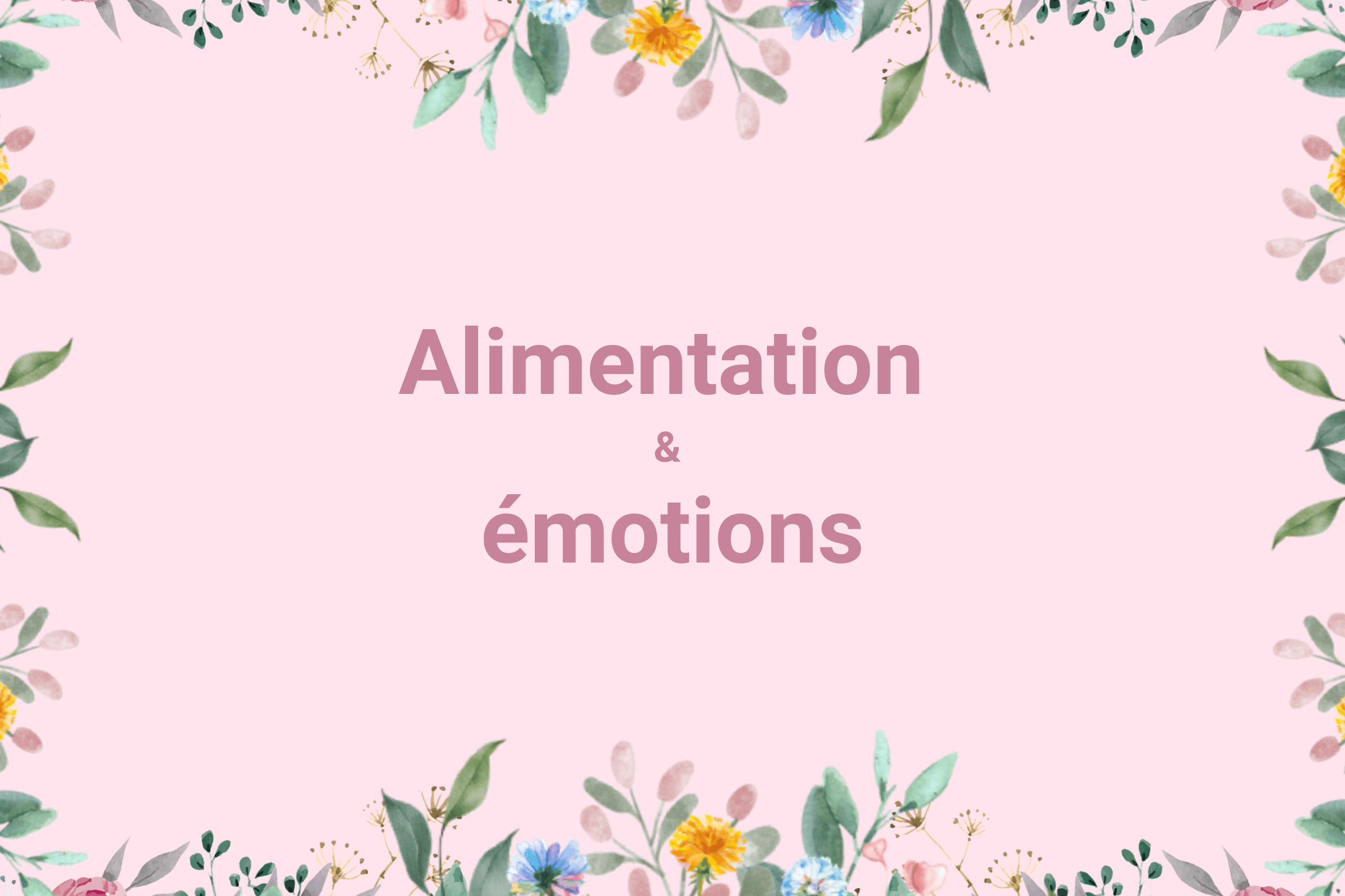 Programme alimentation & émotions de Delphinitea